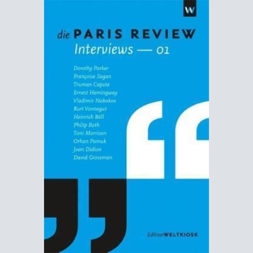 450 Dorothy Parker DIE PARIS REVIEW INTERVIEWS - 01 (EDITION WELTKIOSK)