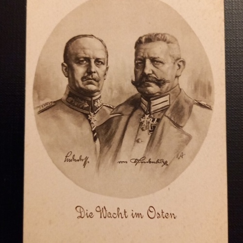 Die Wacht im Osten - Ludendorff - von Hindenburg  50178 Ga