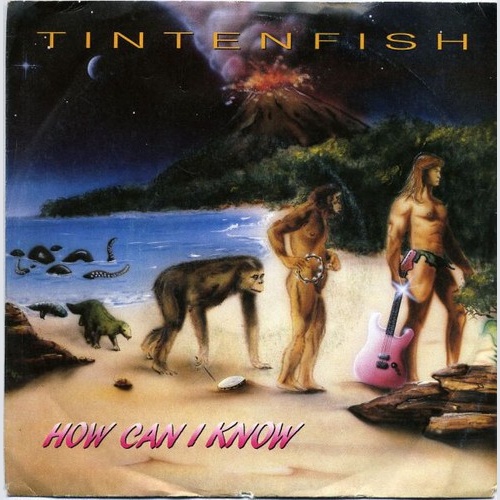 Tintenfish - How Can I Know (7", Single)