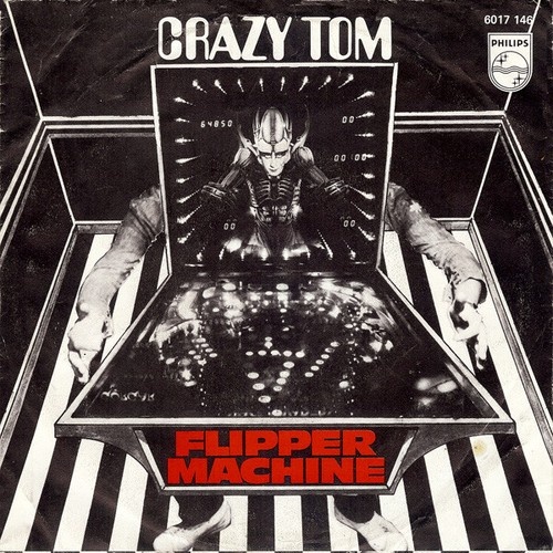 Crazy Tom - Flipper Machine (7", Single)