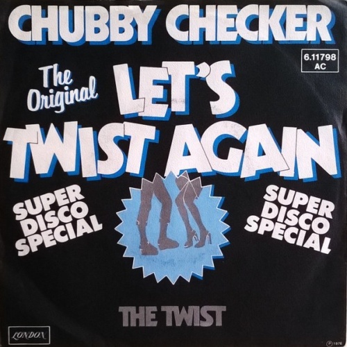 Chubby Checker - Let's Twist Again (7", Single, RE)