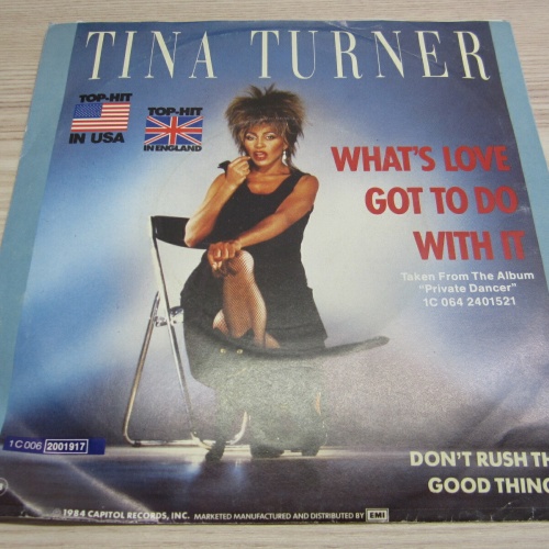Single /   Tina Turner ?– What's Love Got To Do With It  / DE  Press / RAR /