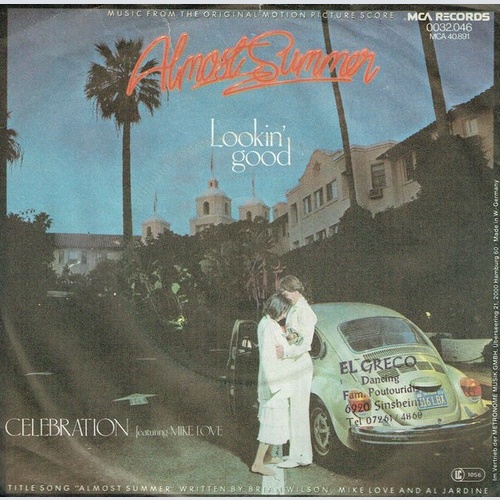 Celebration Featuring Mike Love - Almost Summer / Lookin' Good (7", Single)