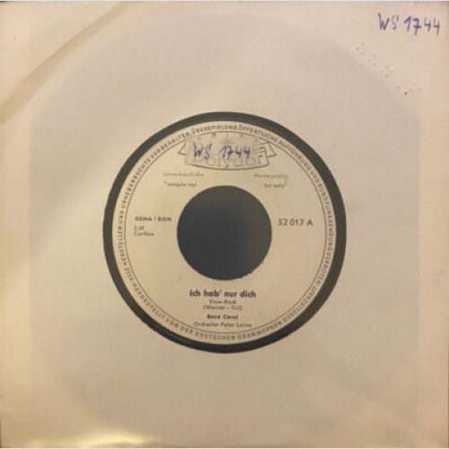 René Carol - Ich Hab' Nur Dich (7", Single, Promo)