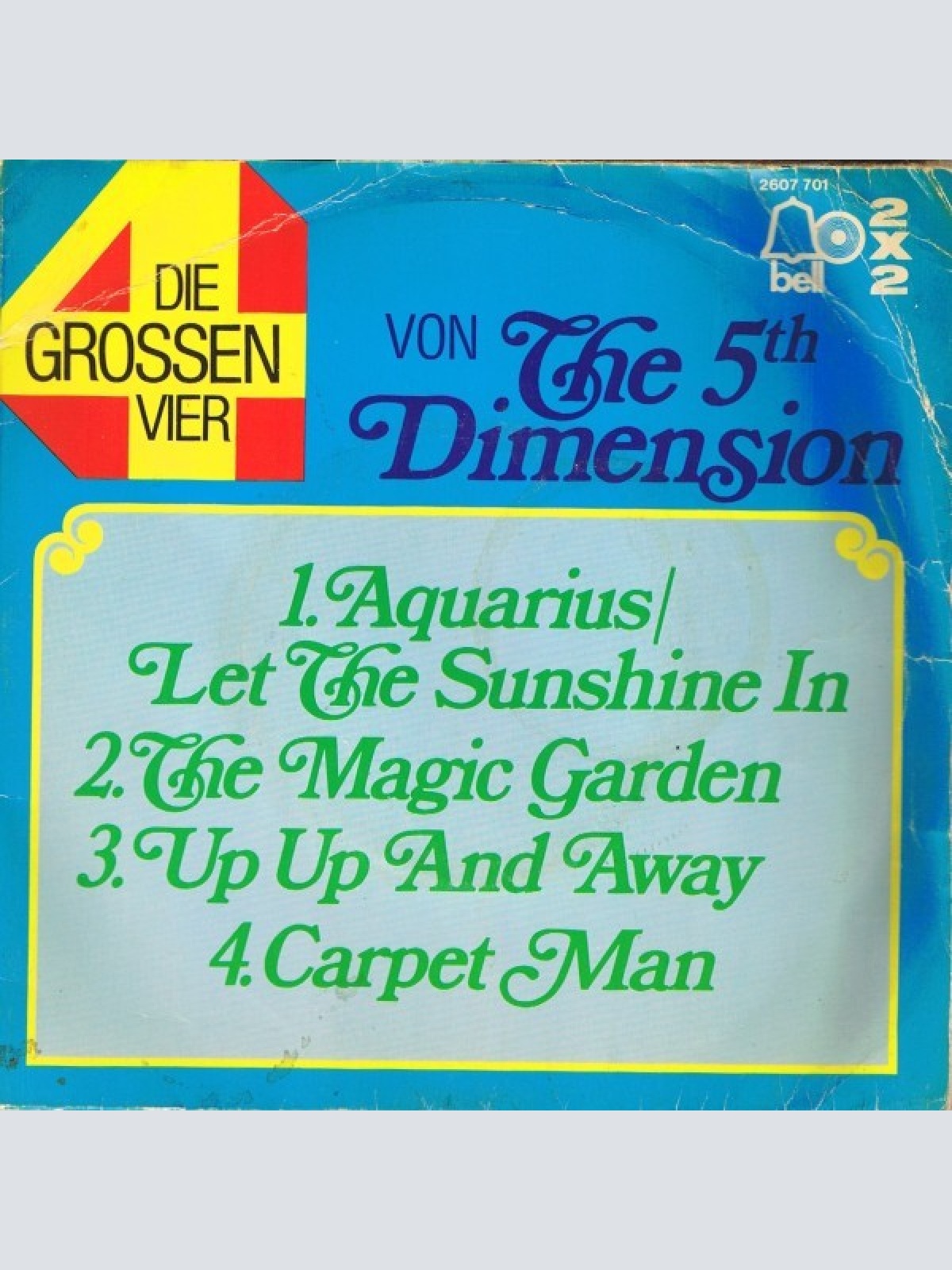 The Fifth Dimension - Die Grossen Vier (2x7", Single)