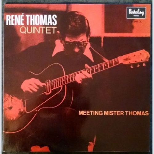 René Thomas - Meeting Mister Thomas (LP, Album, RE)