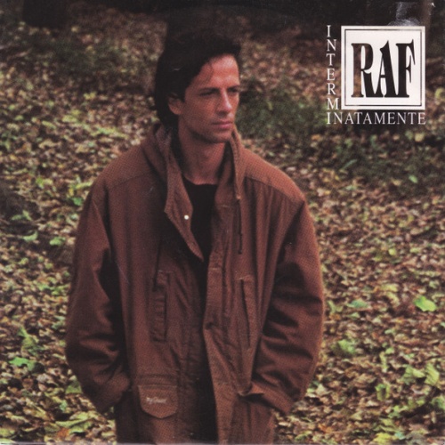 RAF (5) - Interminatamente (7", Single)