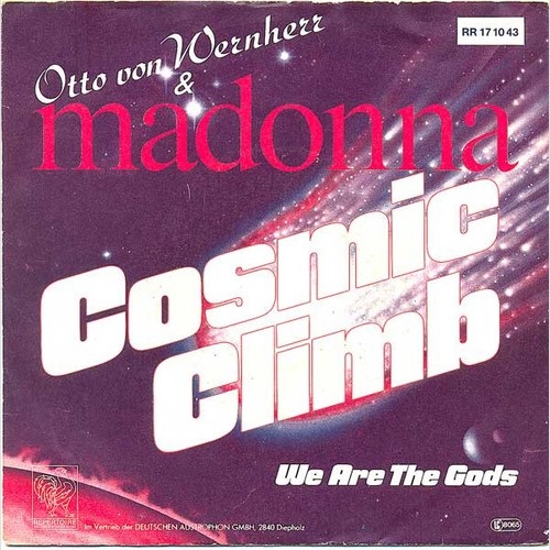 Madonna & Otto Von Wernherr - Cosmic Climb (7")