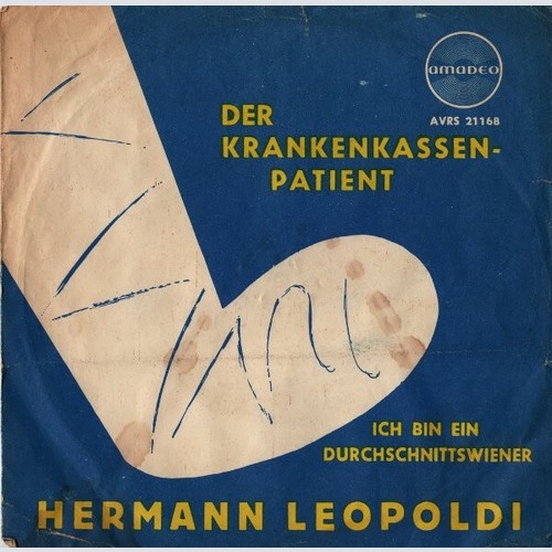 Hermann Leopoldi - Der Krankenkassenpatient (7", Single)