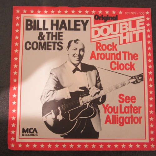 Single / Bill Haley And His Comets – Rock Around The Clock / DE PRESS /