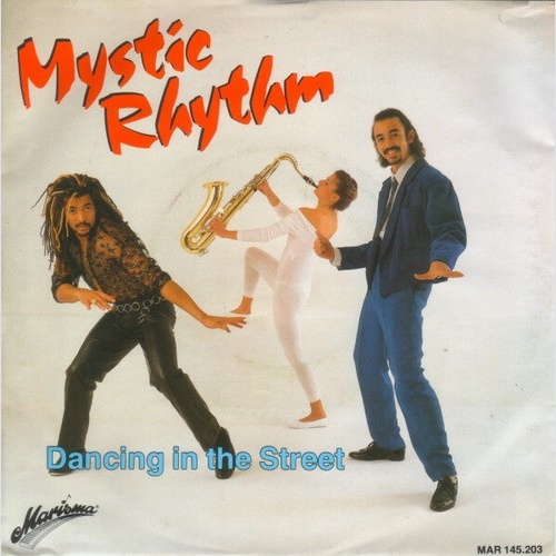 Mystic Rhythm - Dancing In The Street (7", Single)