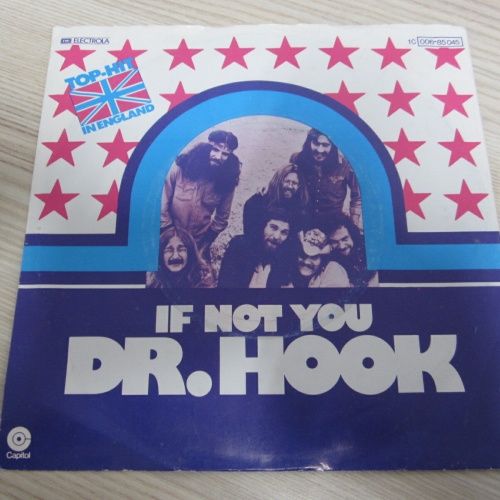 Single /   Dr. Hook ?– If Not You     /  DE  PRESS /