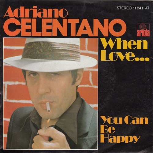 Adriano Celentano - When Love... (7", Single)