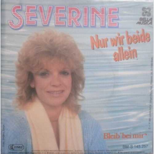 Séverine - Nur Wir Beide Allein (7", Single)