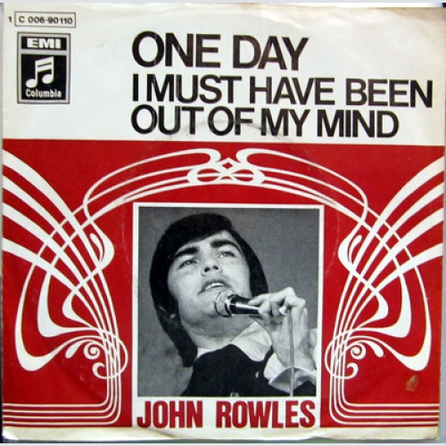 Single / JOHN ROWLES / ONE DAY / RARITÄT /