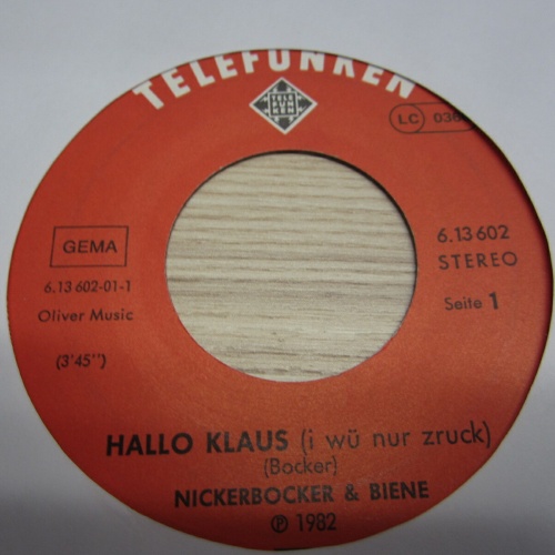 Single /  Nickerbocker & Biene ?– Hallo Klaus (I Wü Nur Zruck) /  DE PRESS /