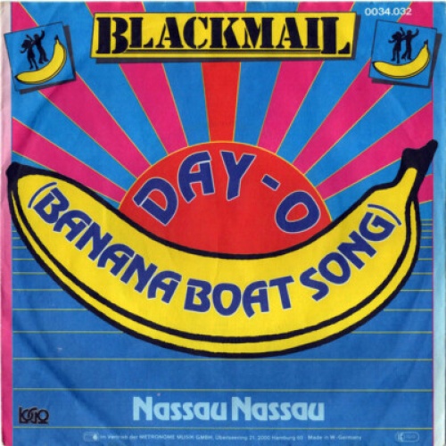 Blackmail (6) - Day-O (The Banana Boat Song) (7", Single)