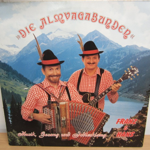 LP / Die Almvagabunden - Franz & Hans /  CBS REC. Austria Press / MINT /
