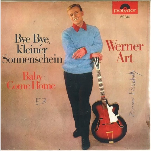 Werner Art - Baby Come Home (7", Single)