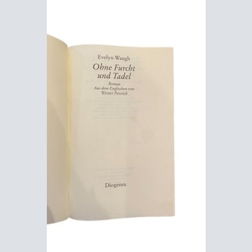 3193 Evelyn Waugh OHNE FURCHT UND TADEL ROMAN HC DIOGENES