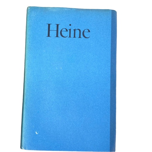 4820 Heinrich Heine HEINRICH HEINE. WERKE IN DREI BÄNDEN. BD.1: GEDICHTE, BD.2