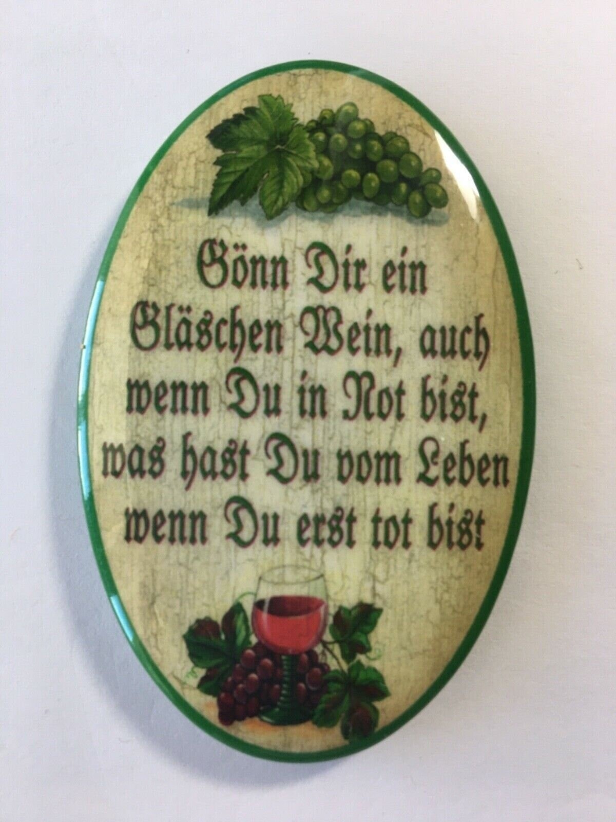 Nostalgie flaschenöffner magnet gönn dir ein gläschen wein weinglas