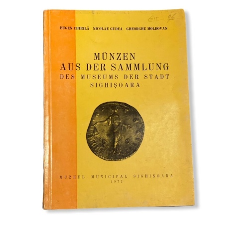 64 Eugen Chirila MÜNZEN AUS DER SAMMLUNG DES MUSEUMS DER STADT SIGHISOARA