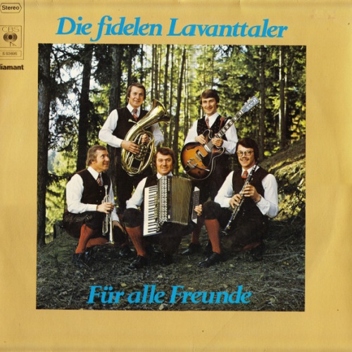 Die Fidelen Lavanttaler - Für Alle Freunde (LP)