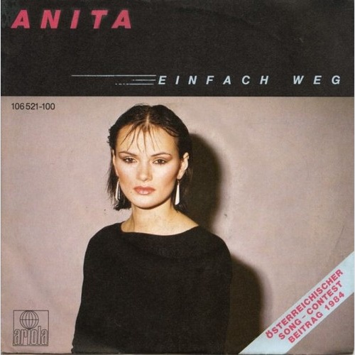 Anita* - Einfach Weg (7", Single)