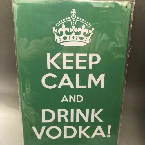 Nostalgie Blech Schild Keep calm and drink vodkax 20 x 30 42016