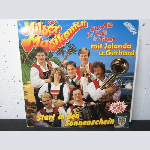 LP / Orig. Milser Musikanten - Start in den Sonnenschein  /  Tyrolis Rec. /