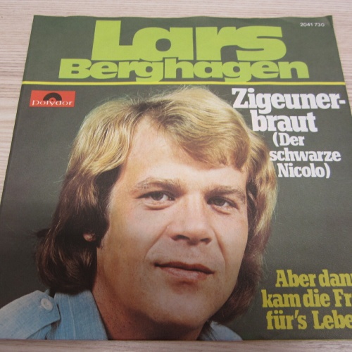 Single / Lars Berghagen ?– Zigeunerbraut  / AUSTRIA PRESS / SCHLAGER