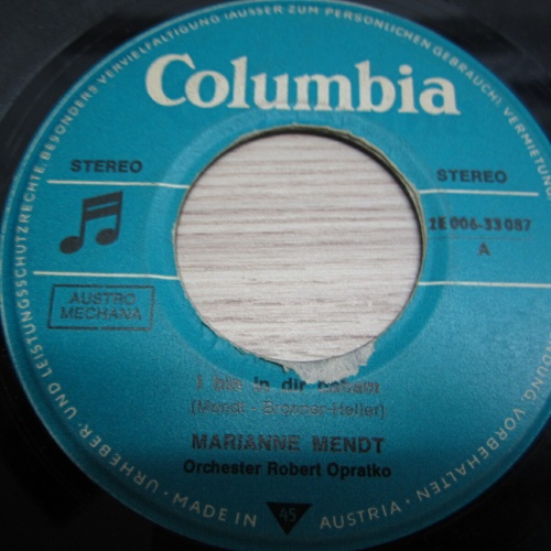 Single /   Marianne Mendt ?– I Bin In Dir Daham  /  AUSTRIA PRESS  / RAR /