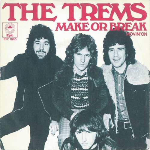 The Trems - Make Or Break (7", Single)
