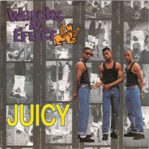 Wrecks-N-Effect - Juicy (7", Single)
