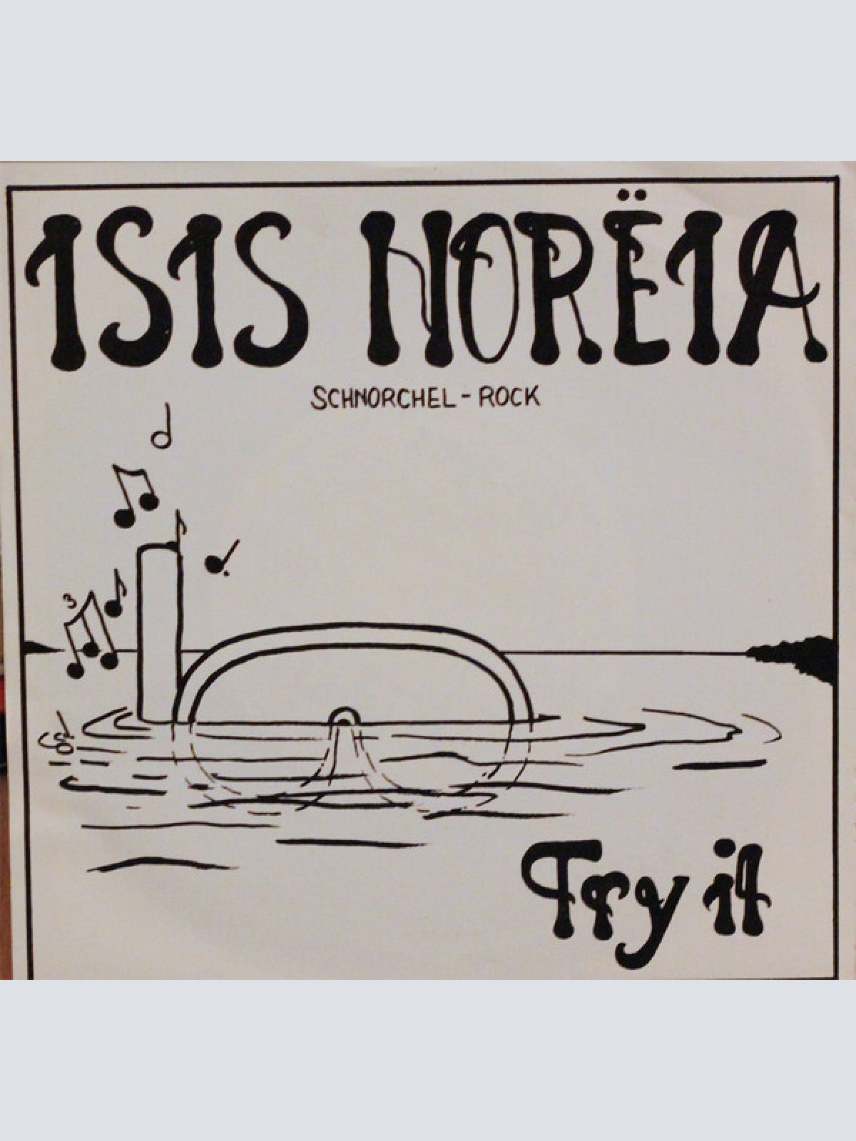 Isis Noreia - Try It / The Star (7", Single)