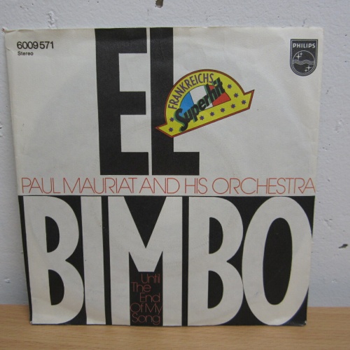 Single / Paul Mauriat And His Orchestra ?– El Bimbo / DE PRESS / RAR /