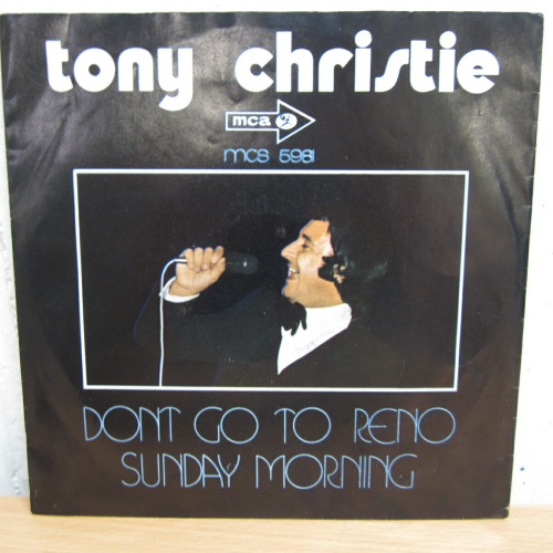 Single /  Tony Christie ?– Don't Go Down To Reno   / AUT  PRESS / RAR /