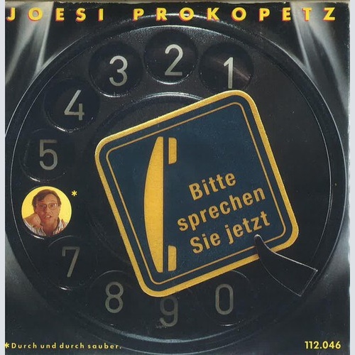 Joesi Prokopetz - Bitte Sprechen Sie Jetzt (7", Single)