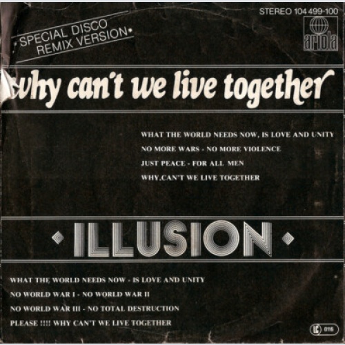 Illusion (2) - Why Can't We Live Together (7", Single)