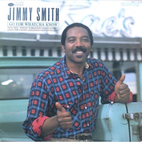 Jimmy Smith - Go For Whatcha Know (LP, Album, DMM)