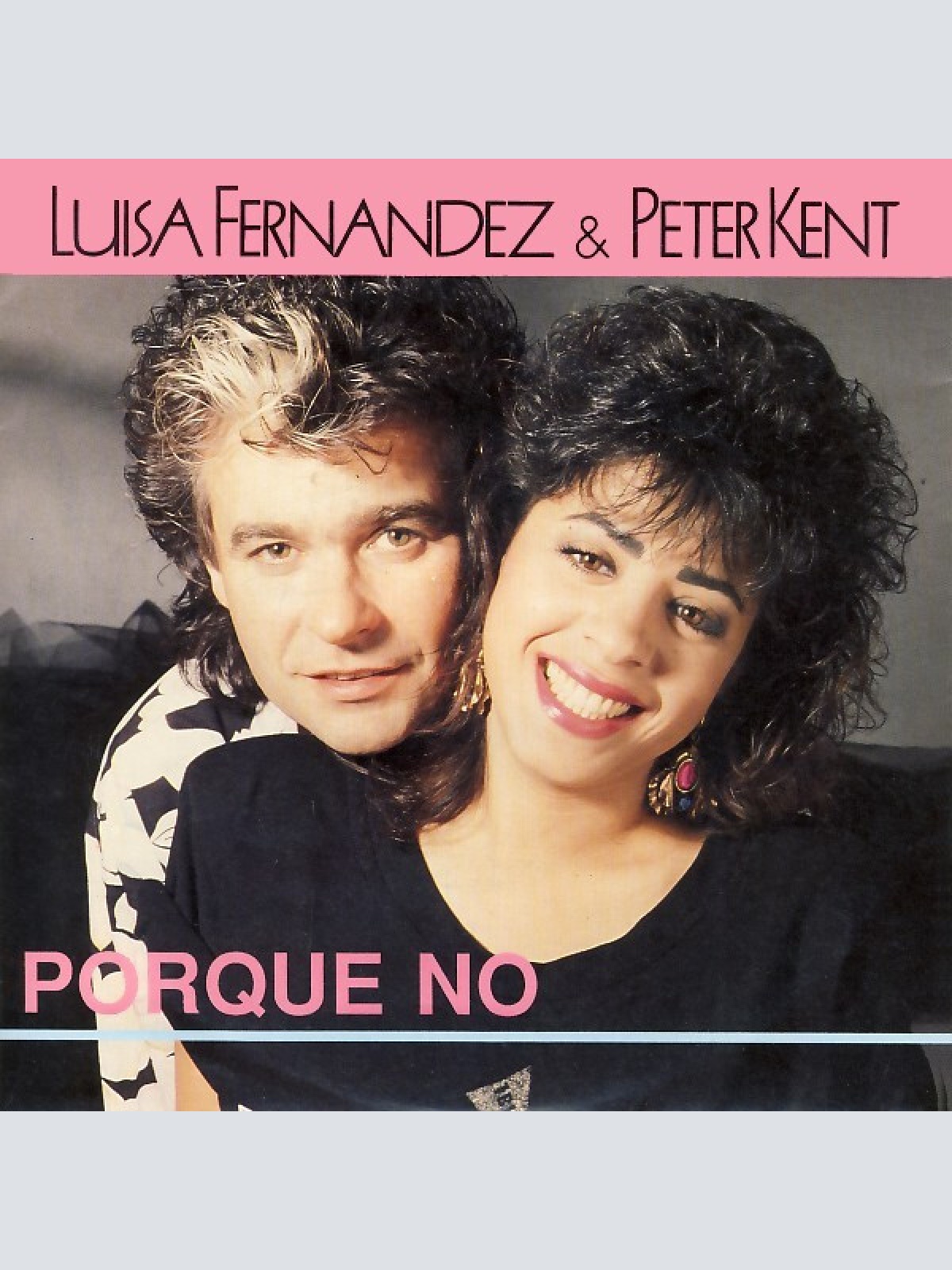 Luisa Fernandez & Peter Kent - Porque No (7", Single)