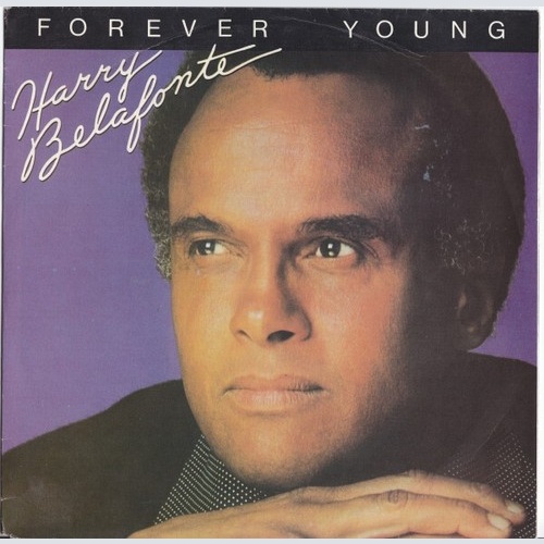 Harry Belafonte - Forever Young / Something To Hold On To (7")