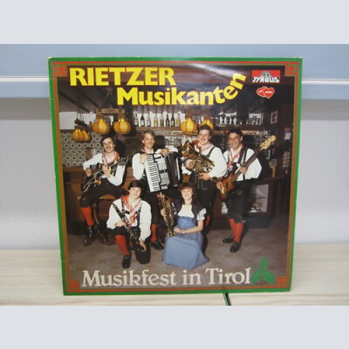 LP / RIETZER MUSIKANTEN - MUSIKFEST IN TIROL    / AUSTRIA / RARITÄT / TYROLIS /