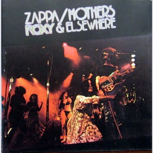 CD / ZAPPA / MOTHERS / ROXY & ELSEWHERE / TOP /