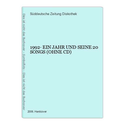 663 Süddeutsche Zeitung Diskothek 1992- EIN JAHR UND SEINE 20 SONGS HC