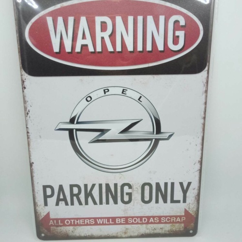 Vintage retro blechschild "warning opel parking only" 30x20  50363