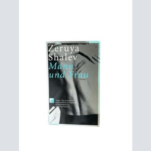 Mann und Frau (Berliner Taschenbuch Verlag (BTV)) Roman Shalev, Zeruya: