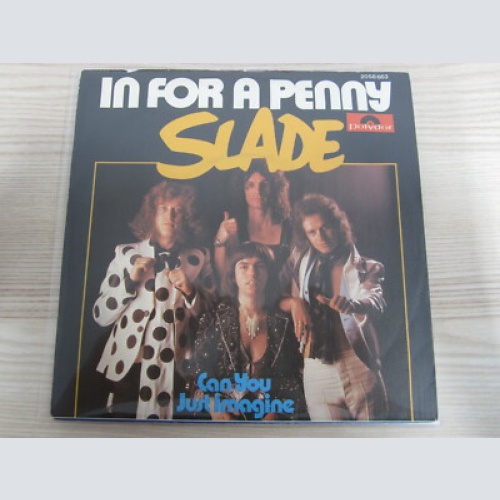 Single /  Slade ?– In For A Penny   / DE PRESS / 1975 / RAR /