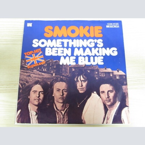Single / Smokie ?– Something's Been Making Me Blue  / DE PRESS / 1976 / RAR /